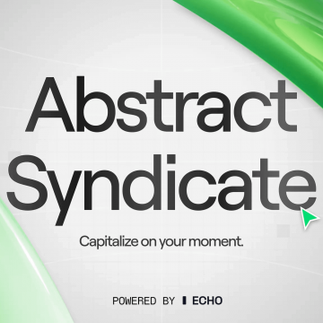 Introducing the Abstract Syndicate: Empowering the Future of Crypto Apps