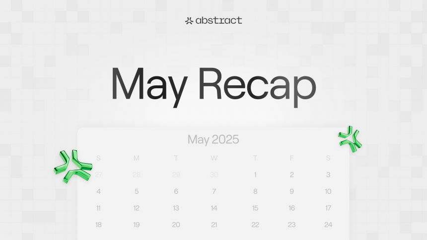 Abstract Chain May Recap